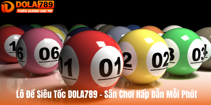 lô đề siêu tốc